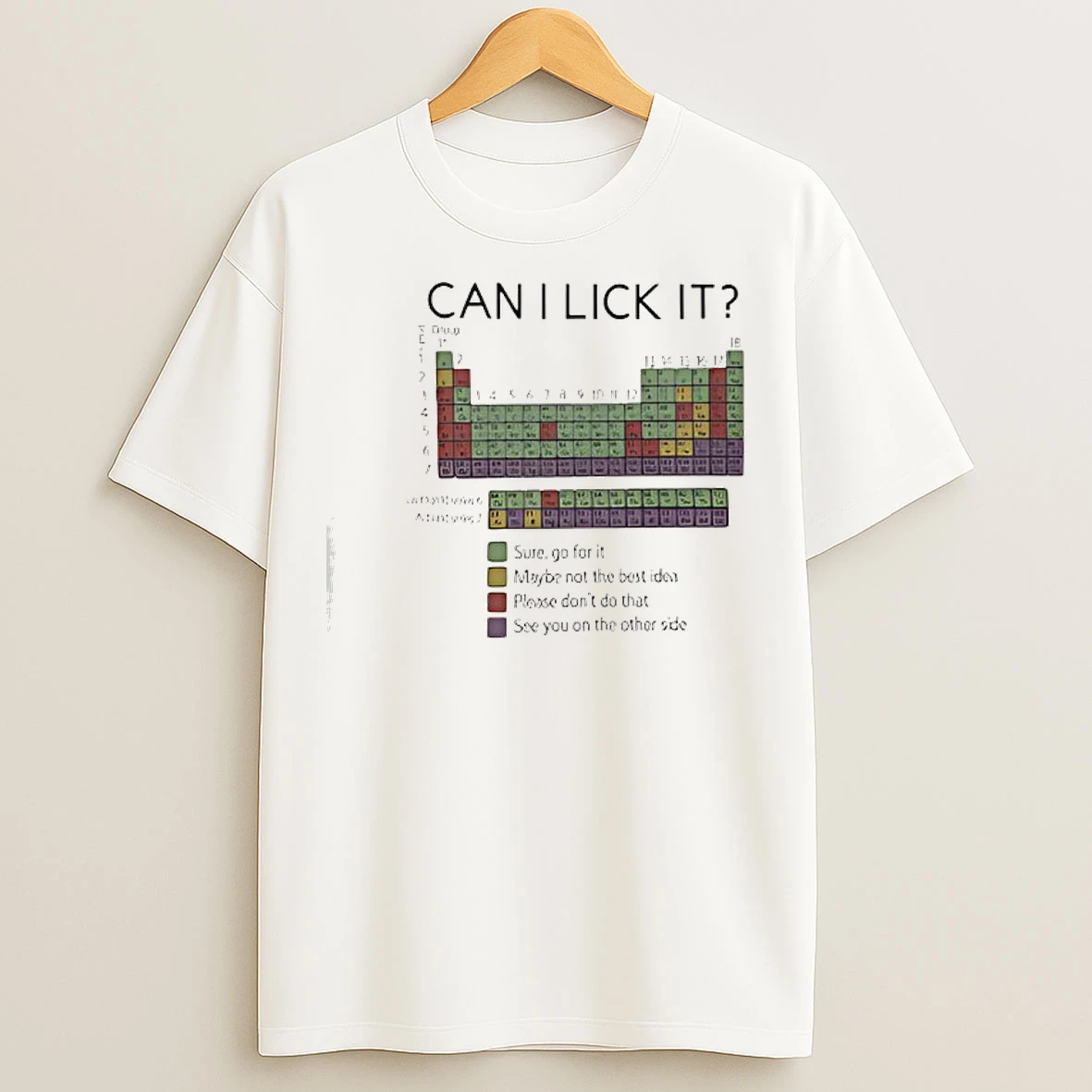 Classic Can I Lick It Chemistry T Shirts
