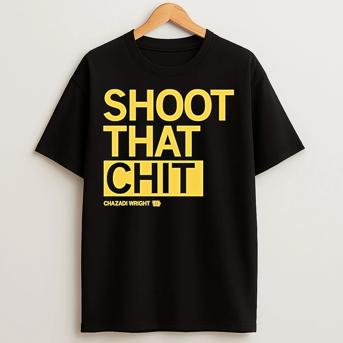 Classic Chazadi Wright Shoot That Chit T Shirts