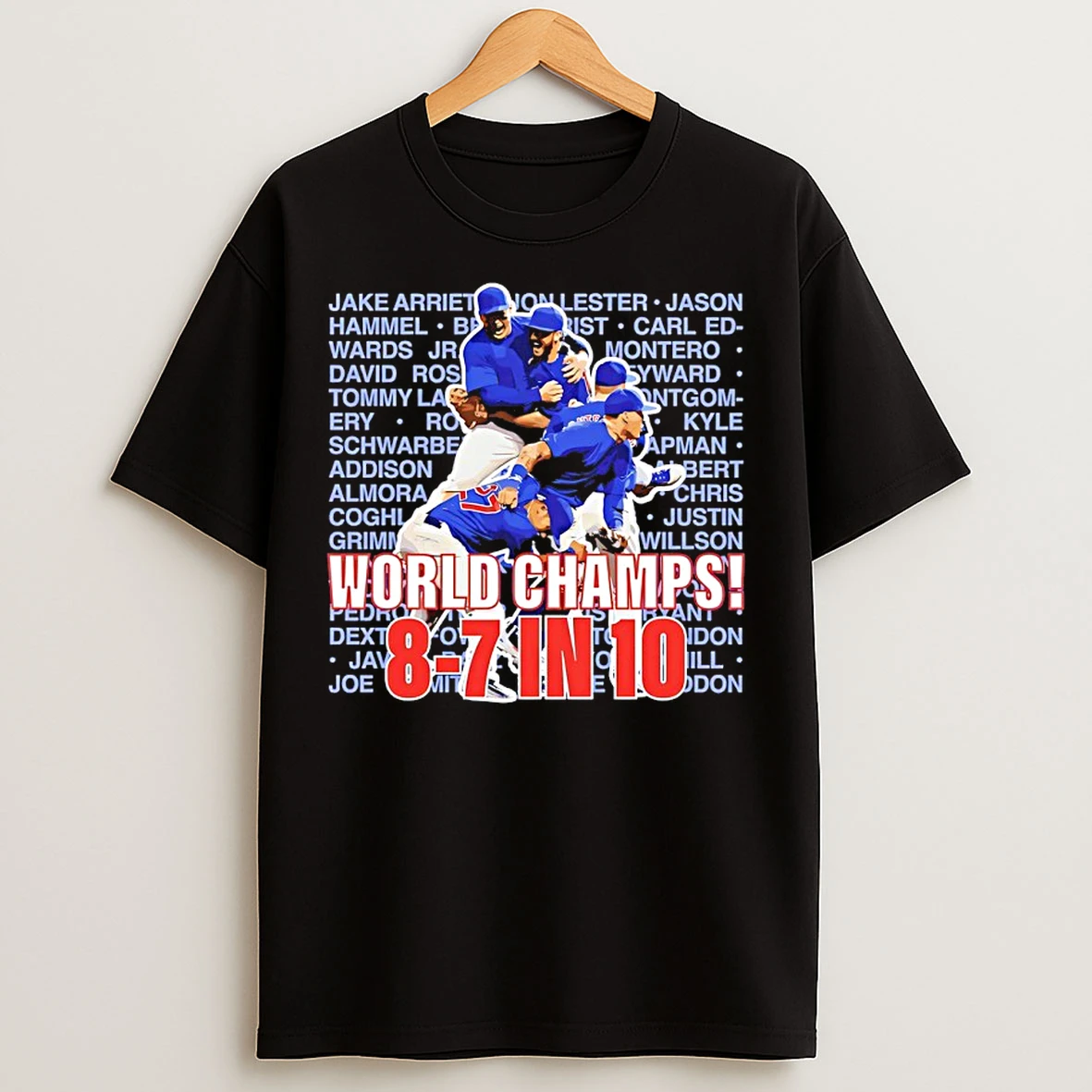 Classic Chicago Cubs World Champs 8 7 In 10 T Shirts