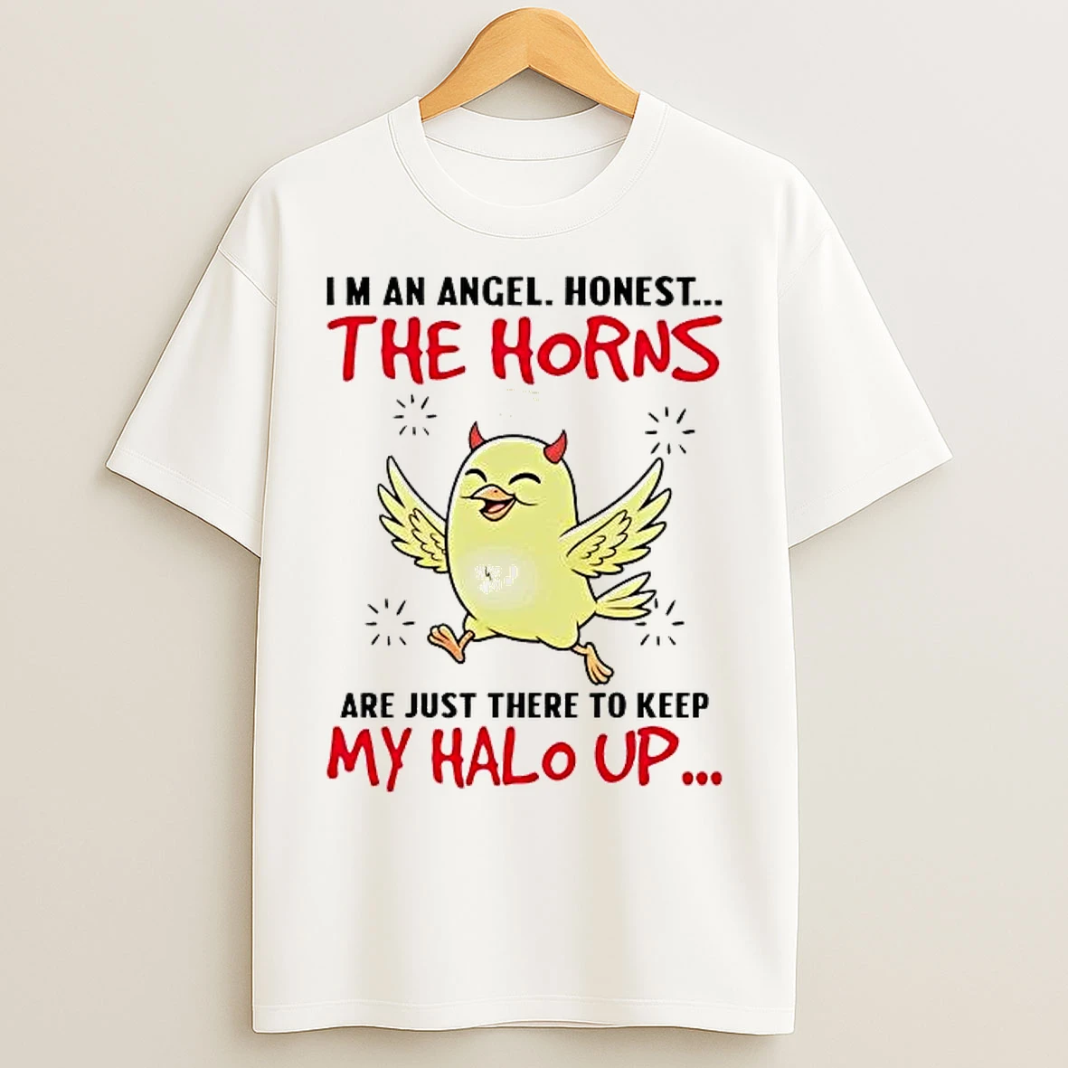 Classic Chicken Im An Angel Honest The Horns Are Just There T Shirts