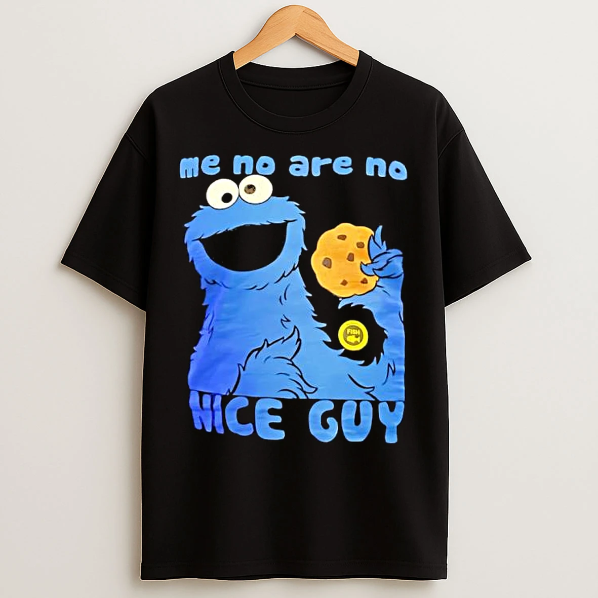 Classic Cookie Monster Me No Are No Nice Guy T Shirts