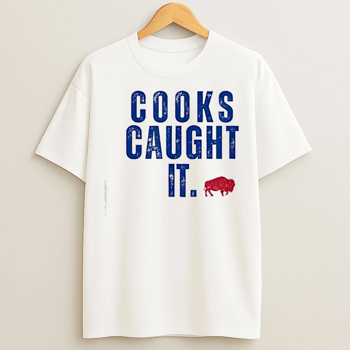 Classic Cooks Caught It Buffalo T Shirts
