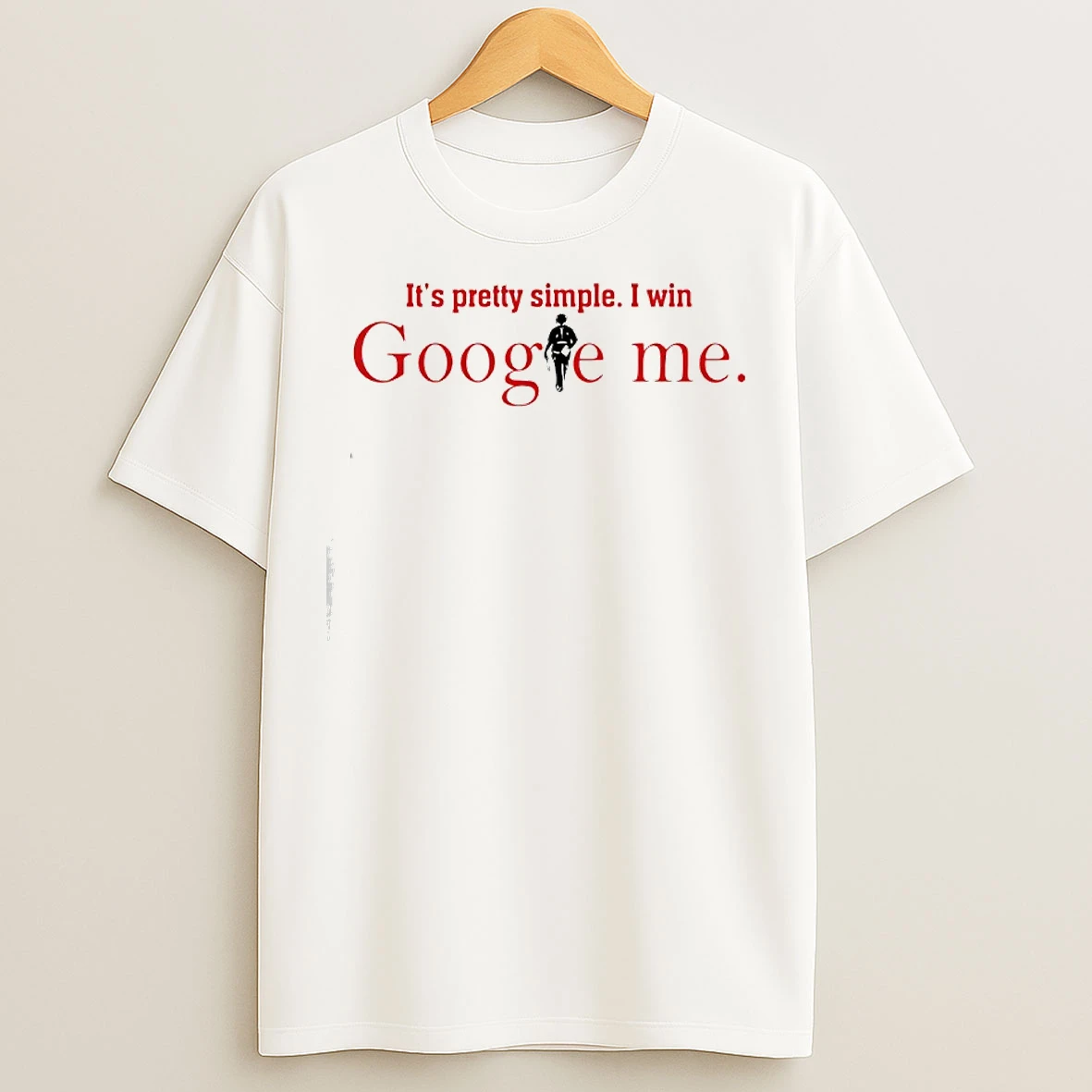 Classic Curt Cignetti Its Prett Simple I Win Google Me T Shirts