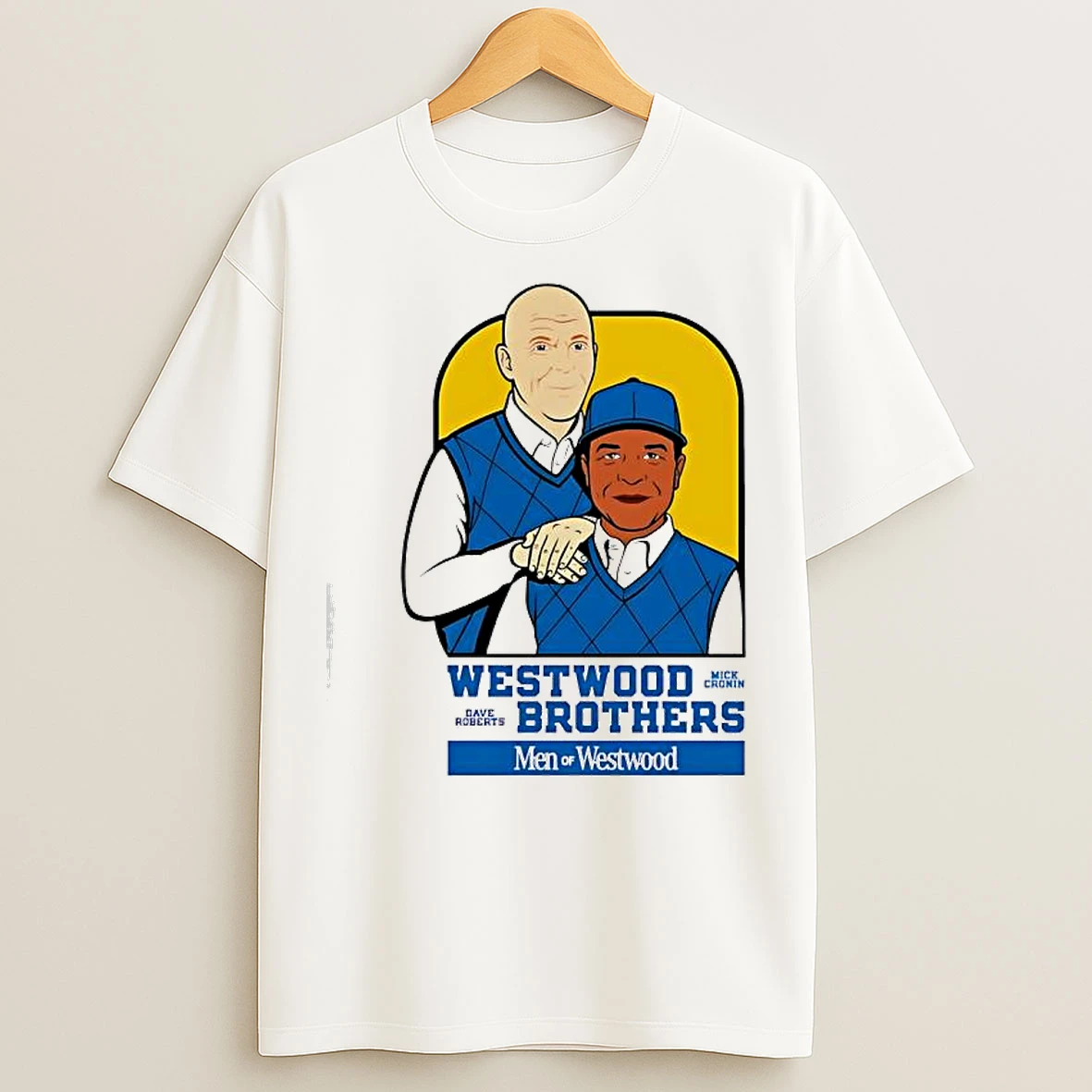 Classic Dave Roberts X Mick Cronin Westwood Brothers Men Of Westwood T Shirts