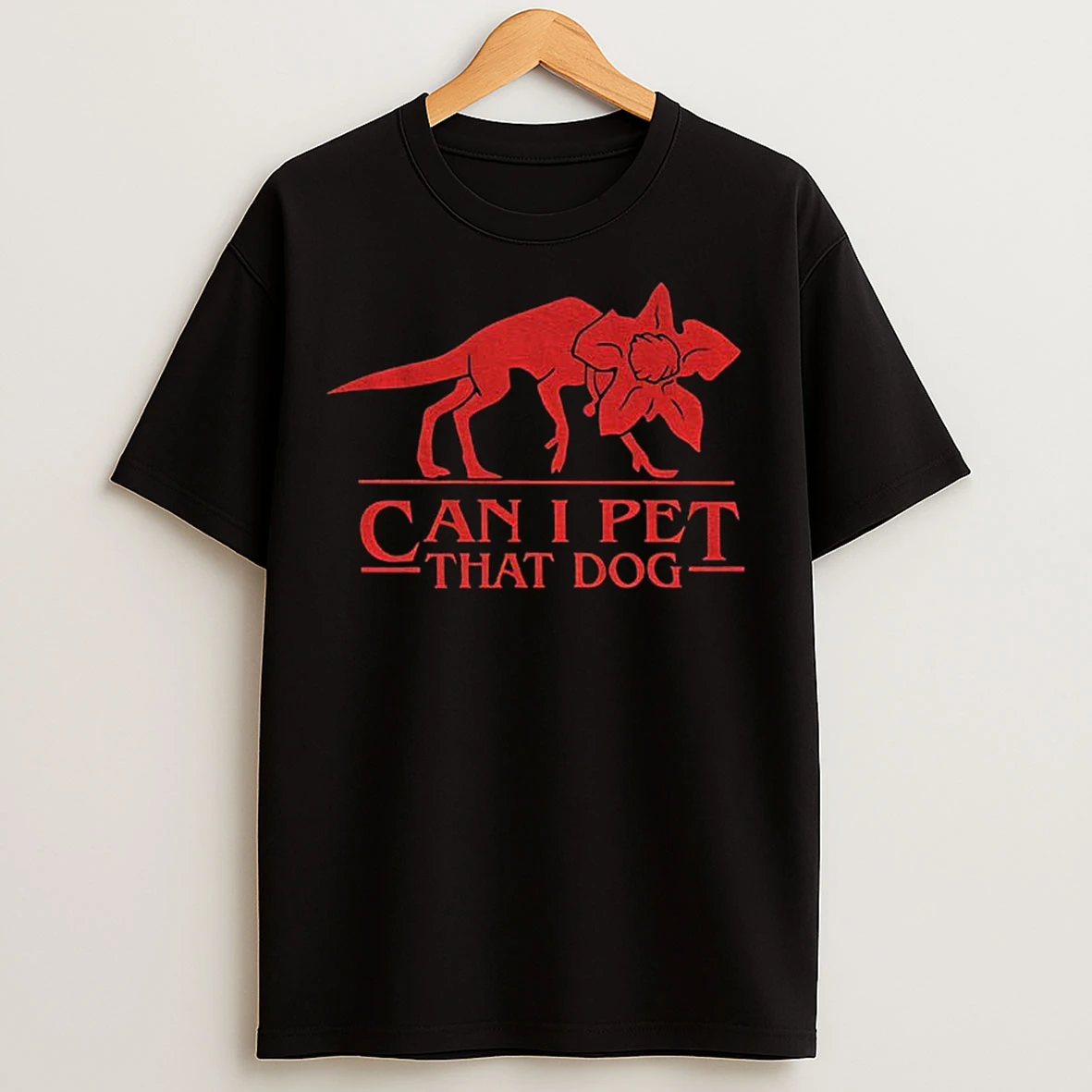 Classic Demodog Stranger Things Can I Pet That Dog T Shirts