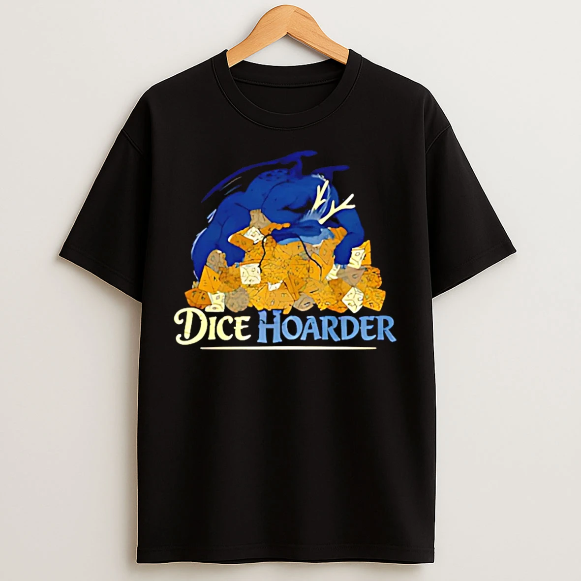 Classic Dice Hoarder Dragon Dungeons And Dragons T Shirts