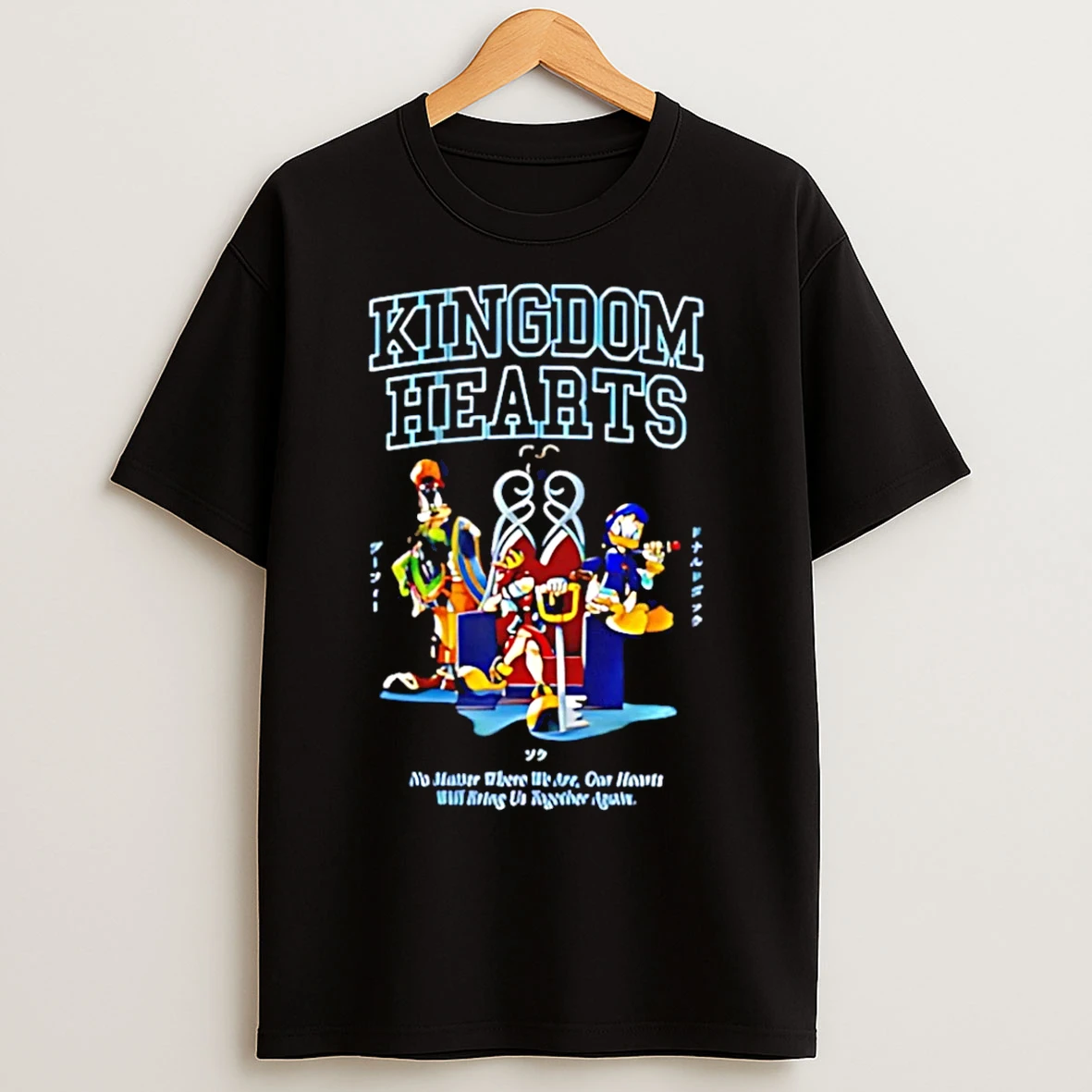 Classic Disney Kingdom Hearts No Matter Where We Are T Shirts