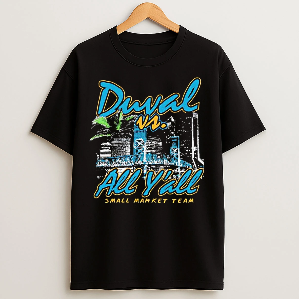 Classic Duval Vs All Yall Small Market Team Graphic T Shirts