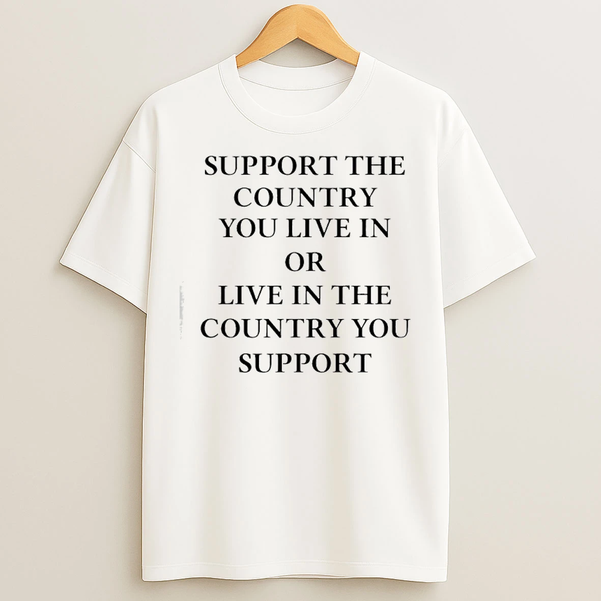 Classic Elon Musk Support The Country You Live In Or Live In The Country You Support T Shirts