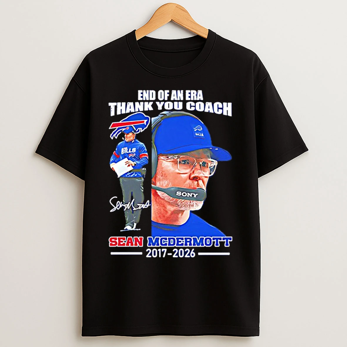 Classic End Of An Era Thank You Coach Sean Mcdermott 2017 2026 Signature T Shirts