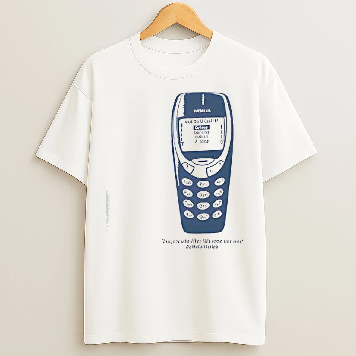 Classic Everyone Who Likes This Come This Way Nokia T Shirts