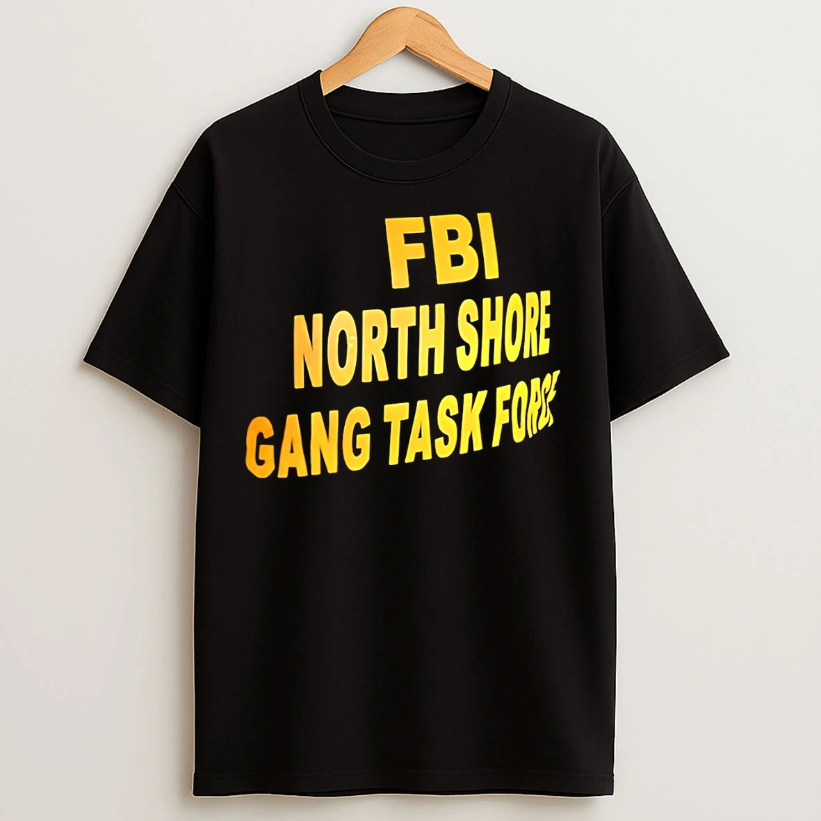 Classic Fbi North Shore Gang Task Force T Shirts