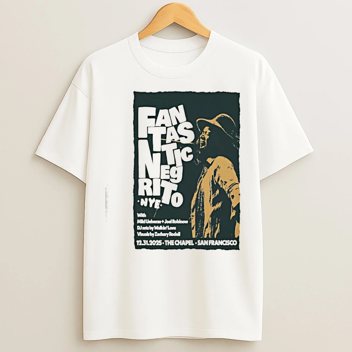 Classic Fantastic Negrito San Francisco Dec 31st 2025 The Chapel T Shirts