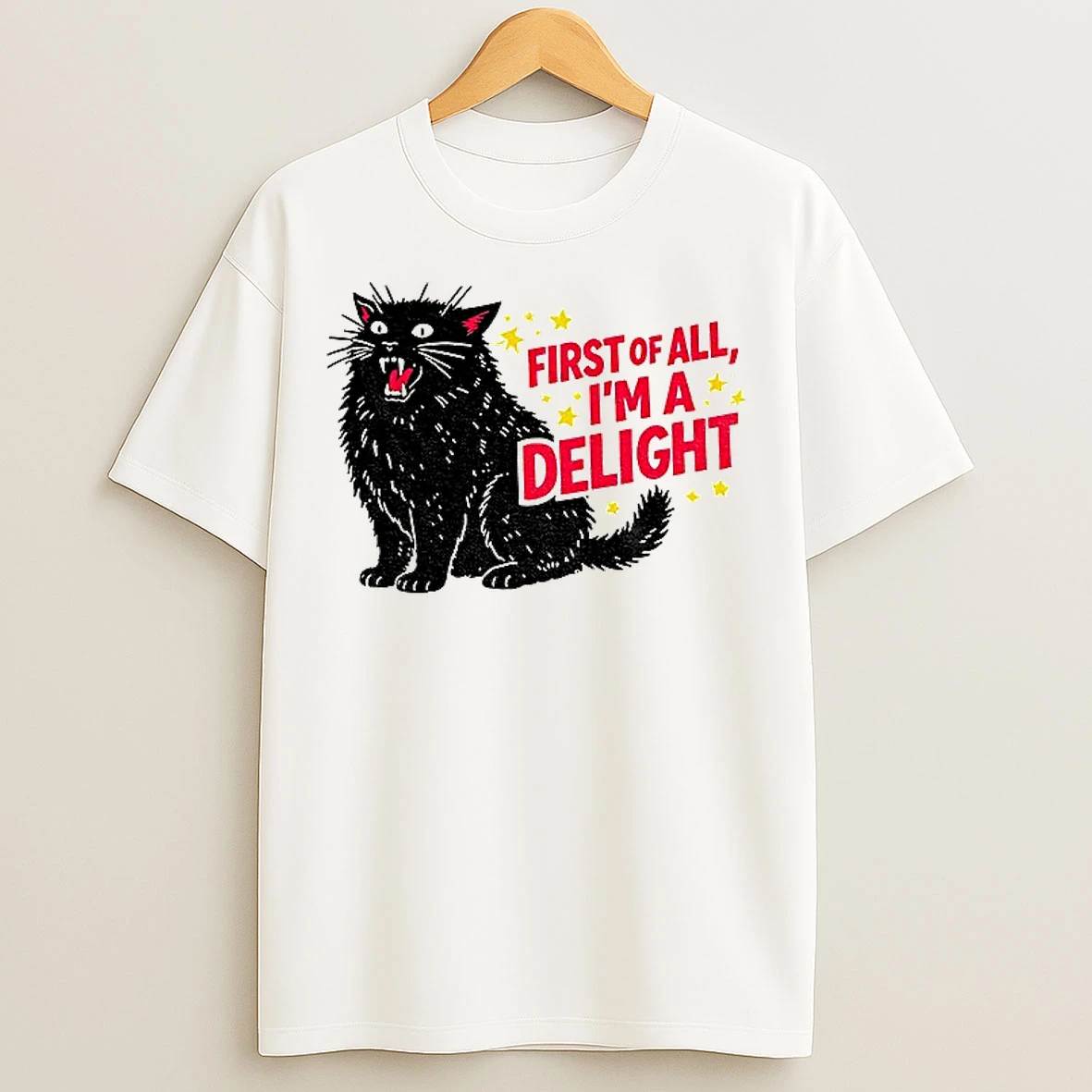 Classic Fierce Black Cat First Of All Im A Delight T Shirts