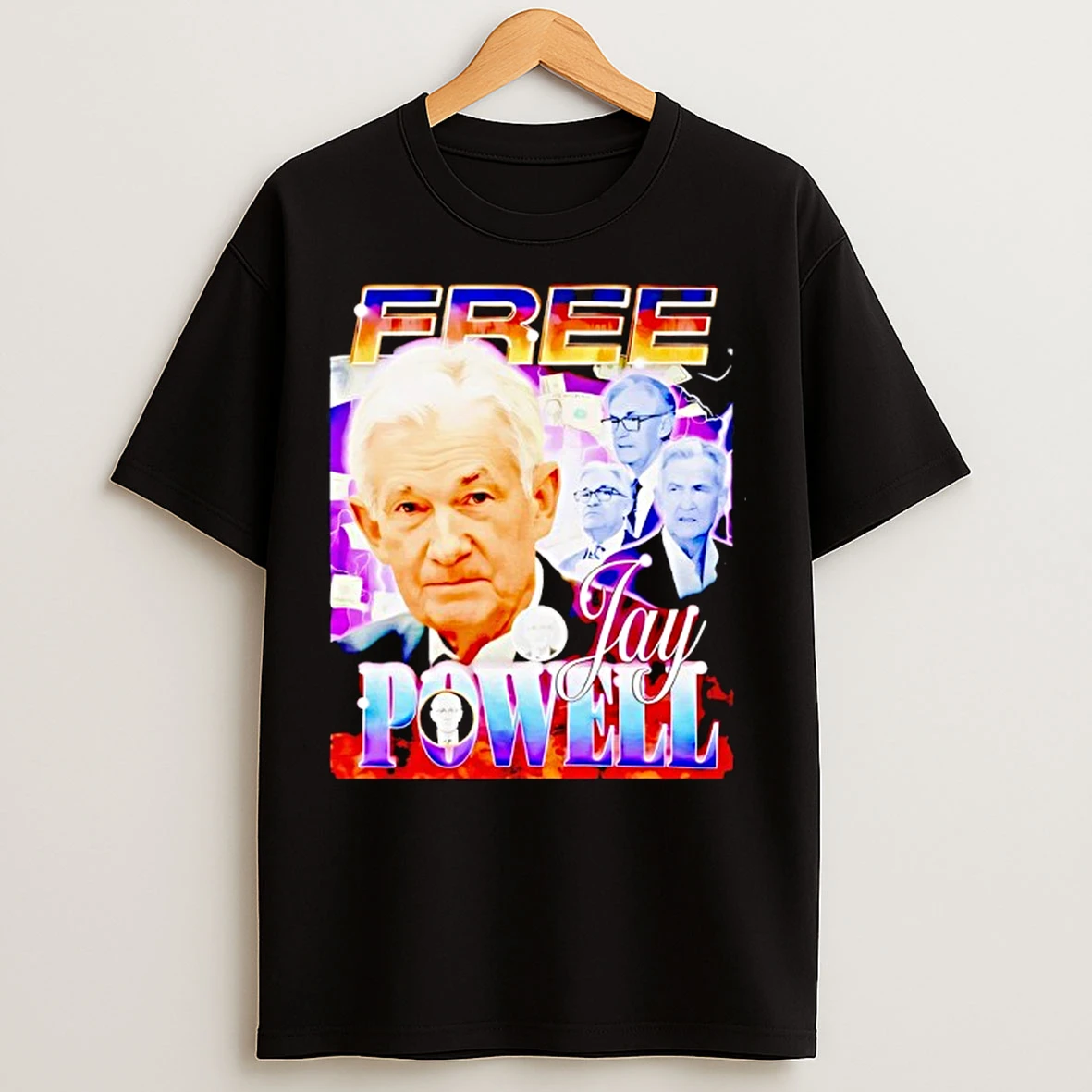 Classic Free Jay Powell Jerome Powell Political Protest T Shirts