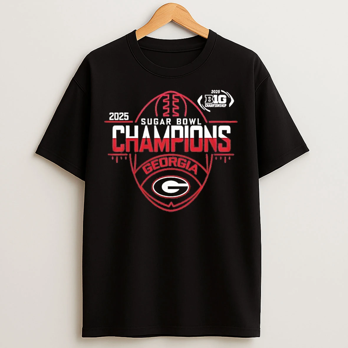 Classic Georgia Bulldogs 2025 Sugar Bowl Champions Big 10 T Shirts