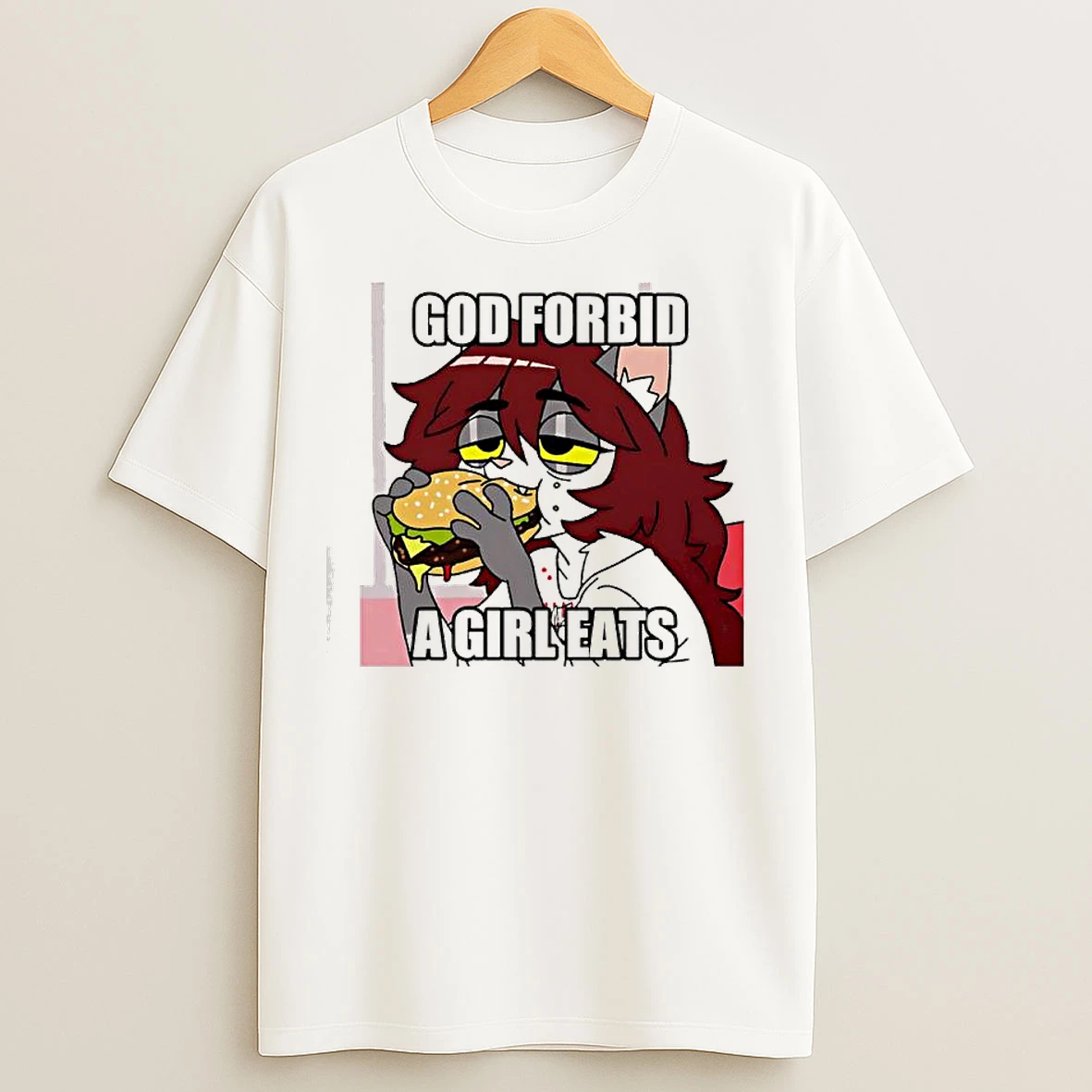 Classic God Forbid A Girl Eats T Shirts