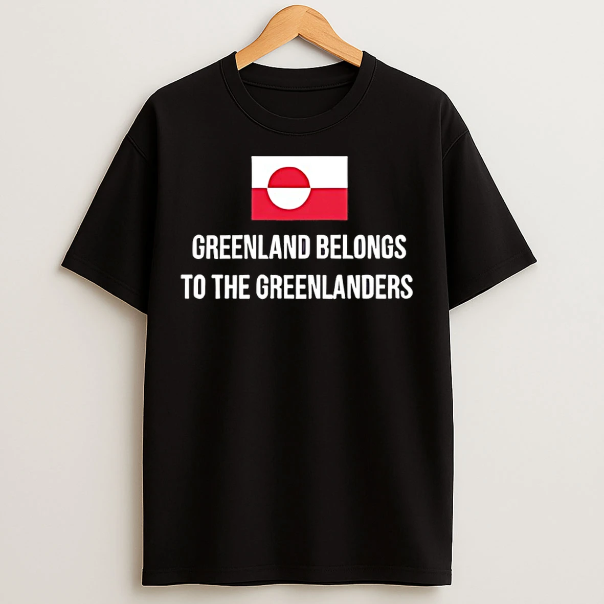 Classic Greenland Belongs To The Greenlanders T Shirts