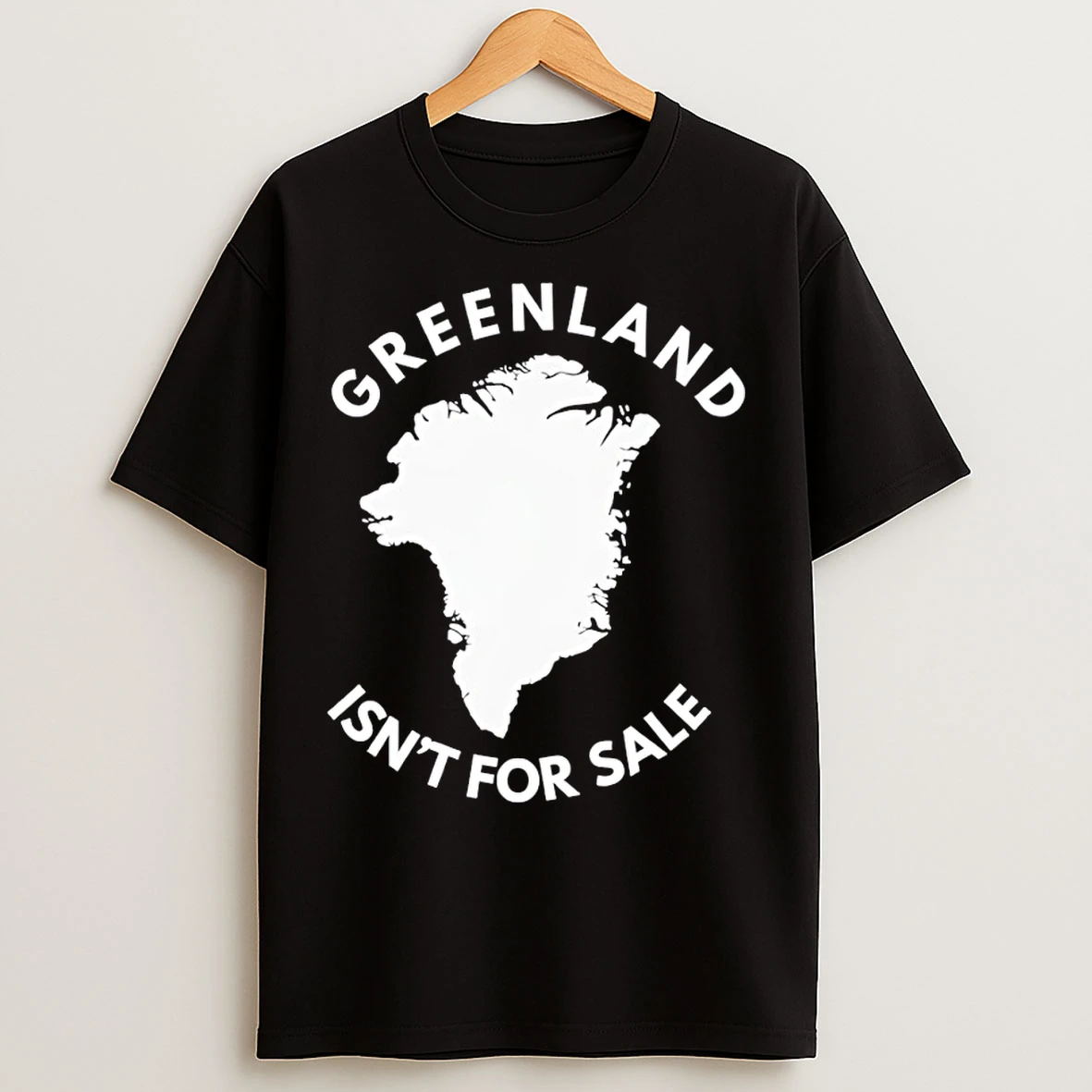 Classic Greenland Isnt For Sale Political Statement T Shirts