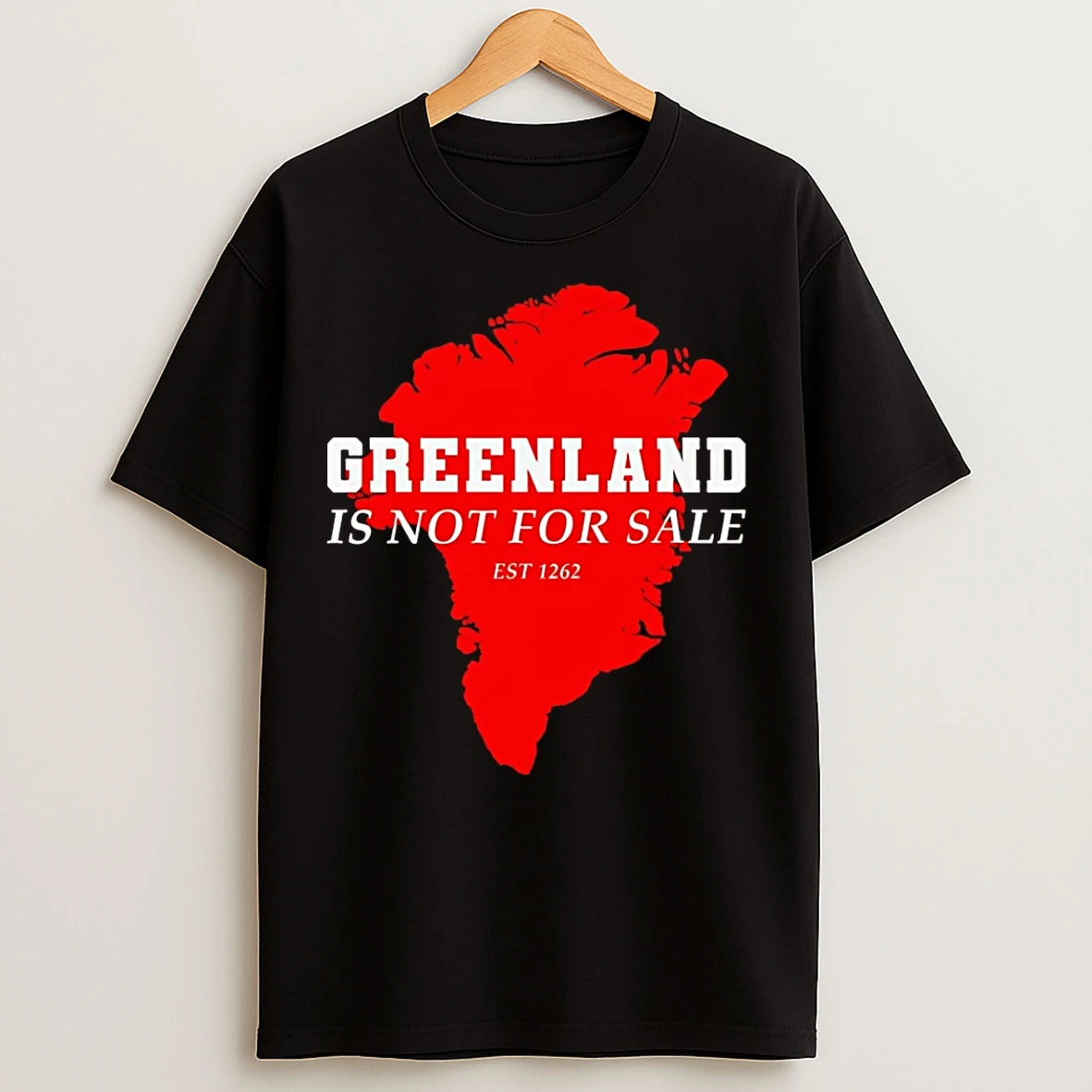 Classic Greenland Is Not For Sale Est 1262 T Shirts