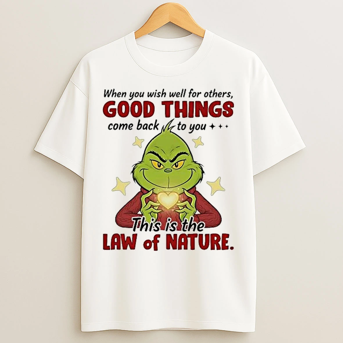 Classic Grinch When You Wish Well For Others Good Things T Shirts