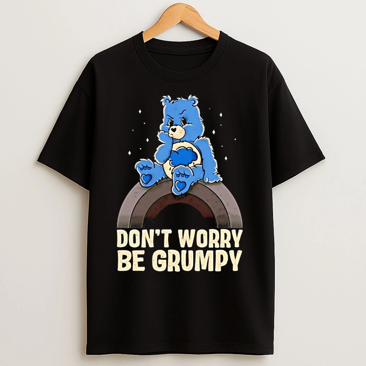 Classic Grumpy Bear Dont Worry Be Grumpy Graphic T Shirts