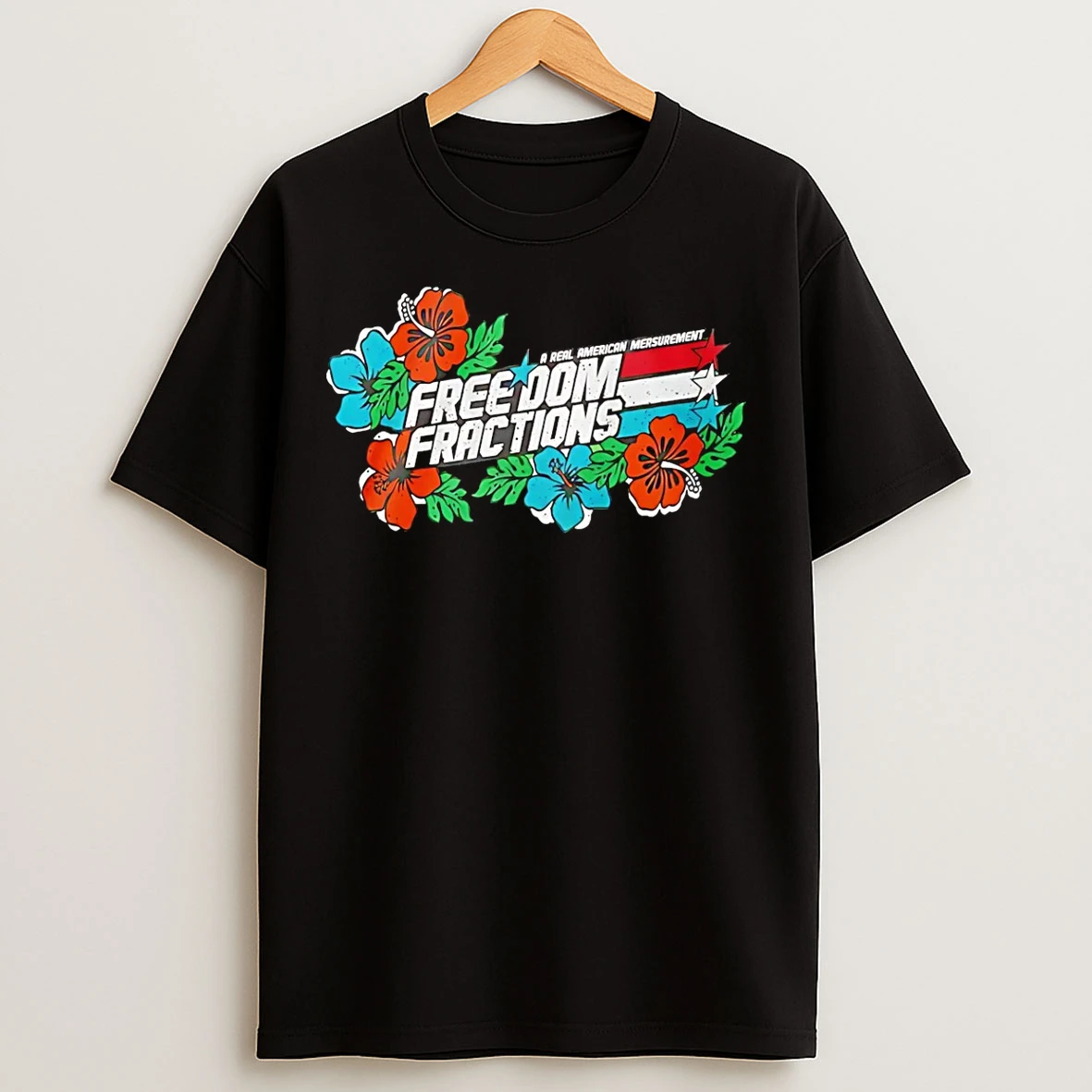 Classic Hawaiian Freedom Fractions A Real American Measurement T Shirts