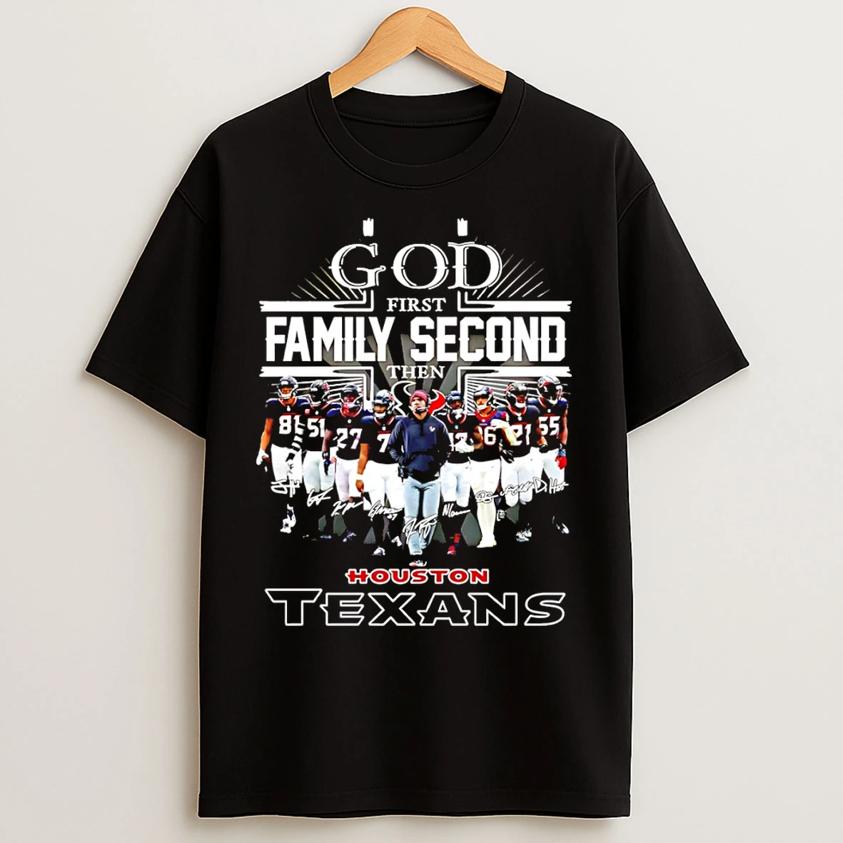 Classic Houston Texans Football God First Family Second Then Panther Football Signature T Shirts