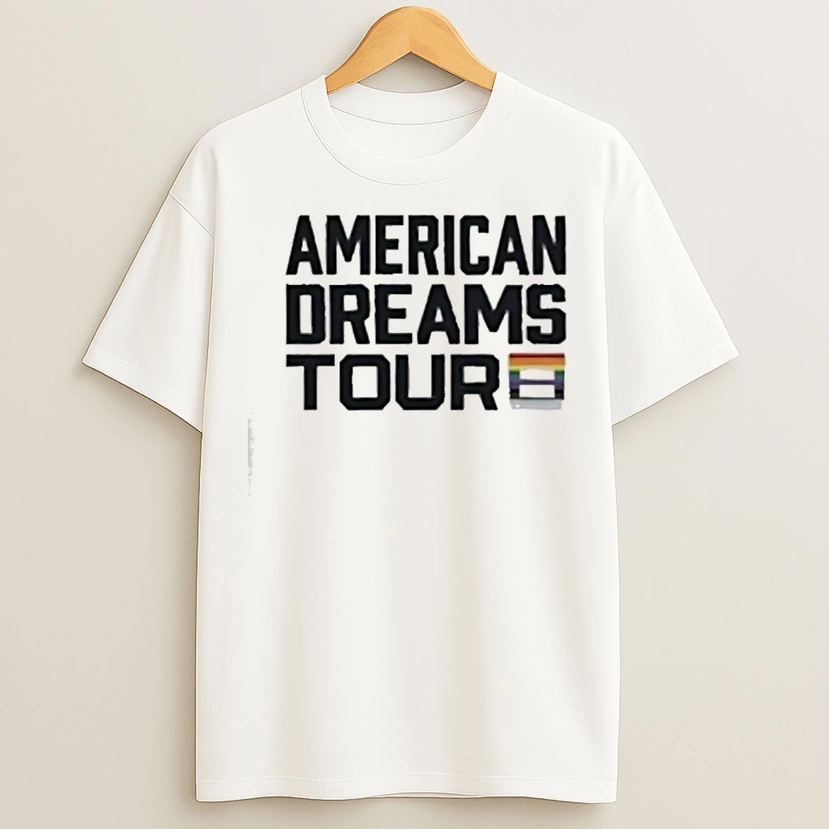 Classic I Am The American Dreams Tour Pride T Shirts