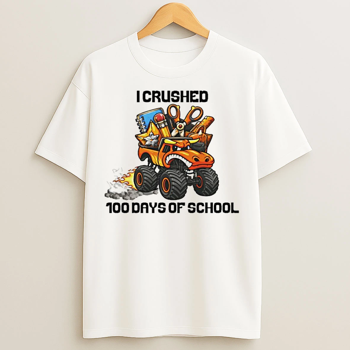 Classic I Crushed 100 Days Of School T Shirts