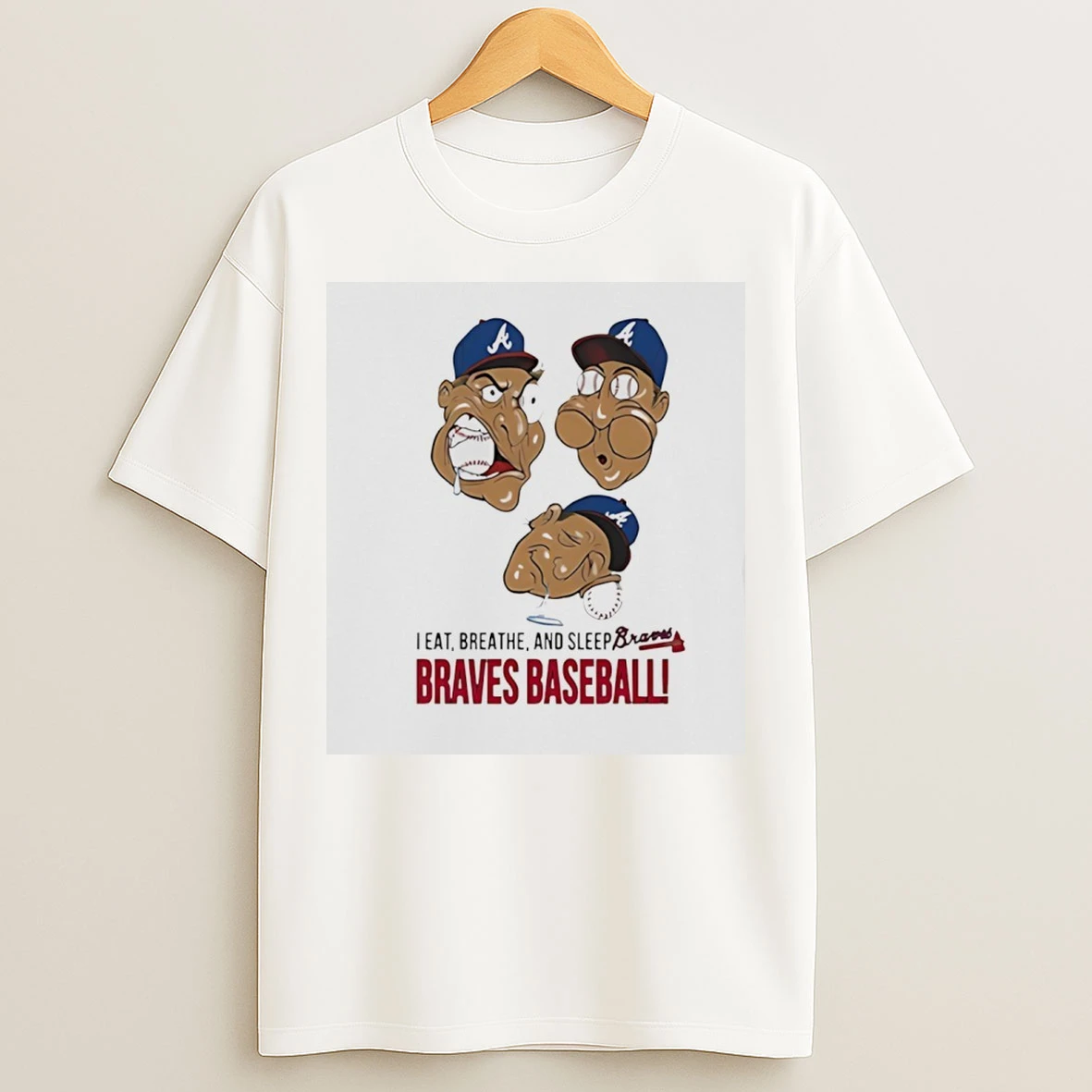 Classic I Eat Breathe And Sleep Braves Baseball Meme T Shirts