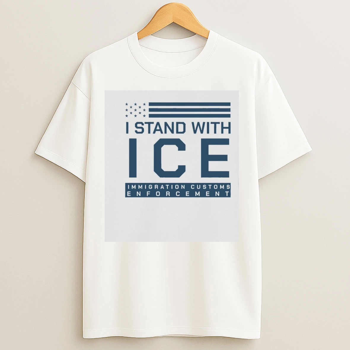 Classic I Stand With Ice Immigration Customs Enforcement T Shirts
