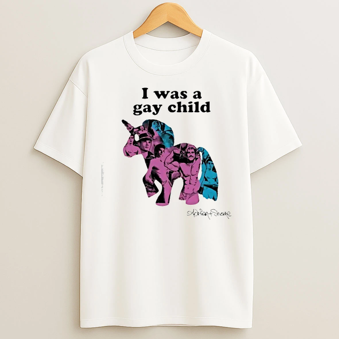 Classic I Was A Gay Child Unicorn Adrianshane T Shirts