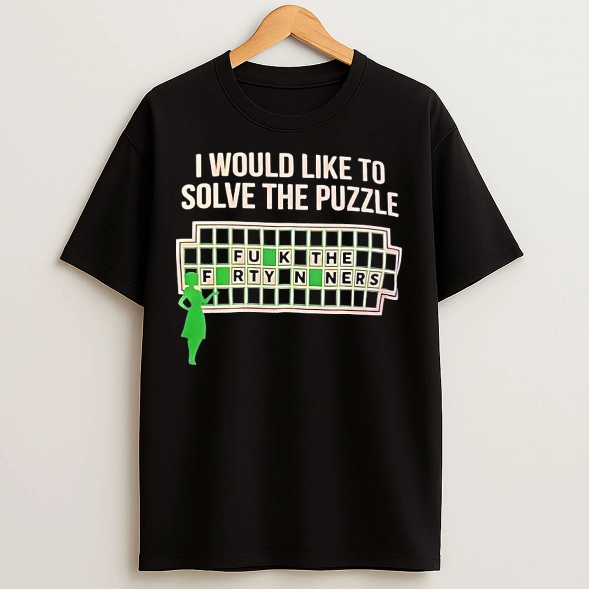 Classic I Would Like To Solve The Puzzle Fuck The 49ers T Shirts