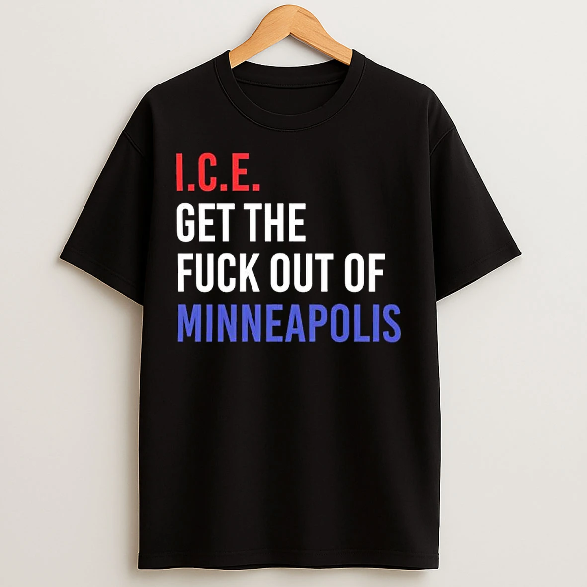 Classic I C E Get The Fuck Out Minneapolis T Shirts