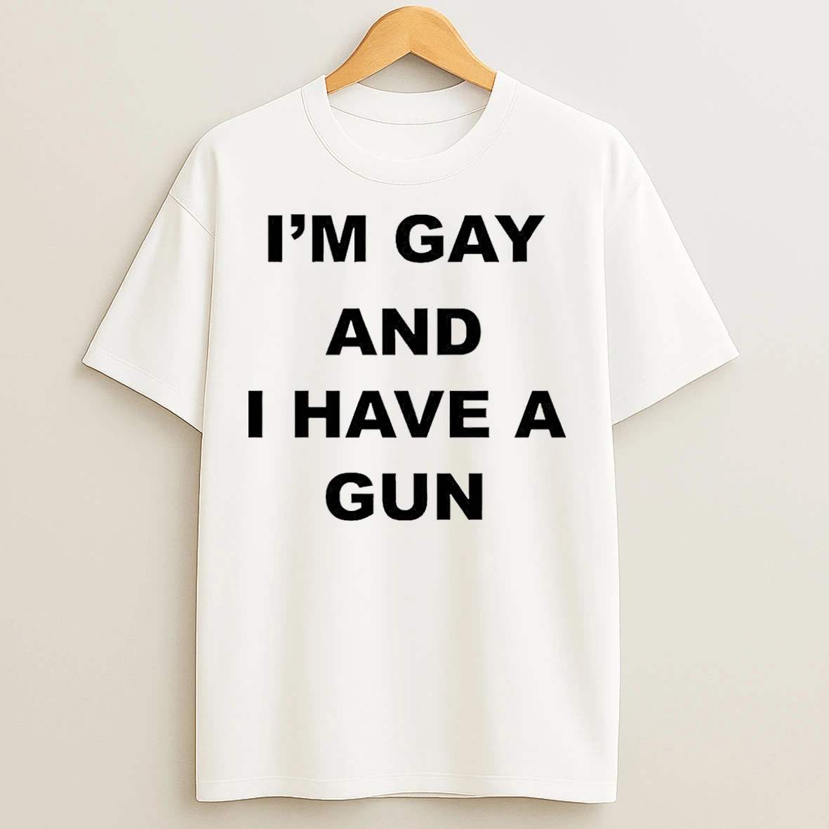 Classic Im Gay And I Have A Gun T Shirts