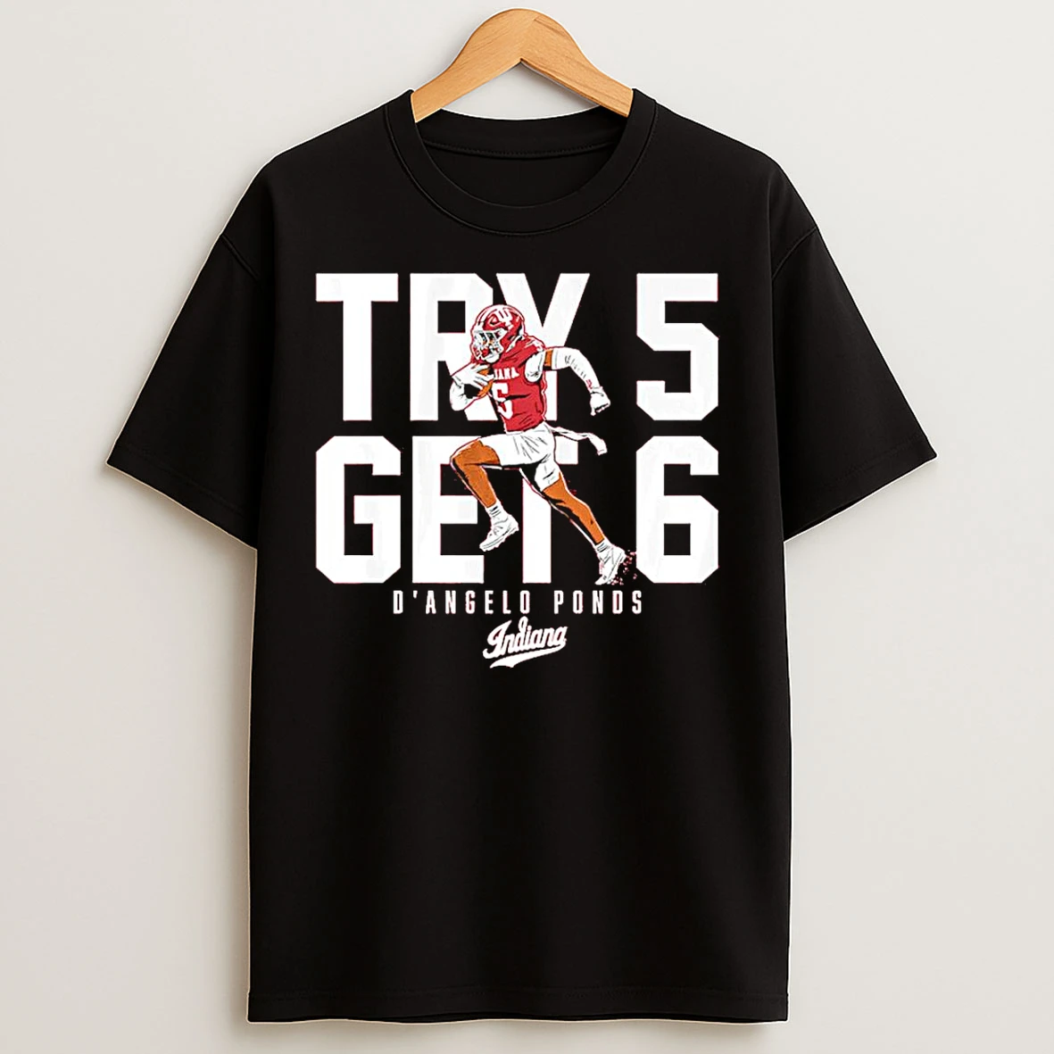 Classic Indiana Football Dangelo Ponds Try 5 Get 6 T Shirts