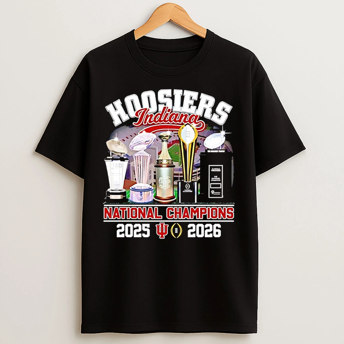 Classic Indiana Hoosiers 2025 2026 Cfp National Champions Trophy T Shirts
