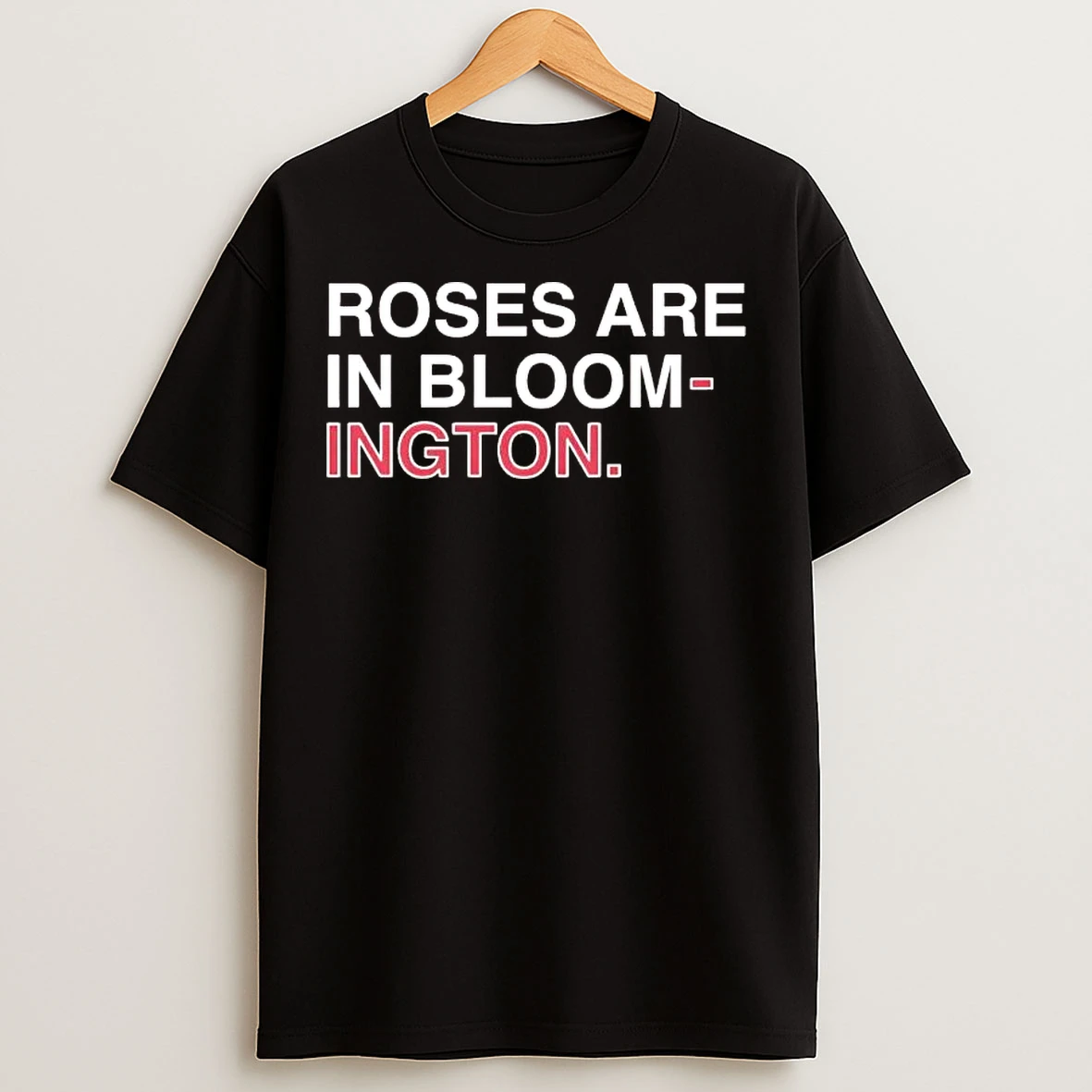 Classic Indiana Hoosiers 2026 Rose Bowl Champions Roses Are In Bloomington T Shirts
