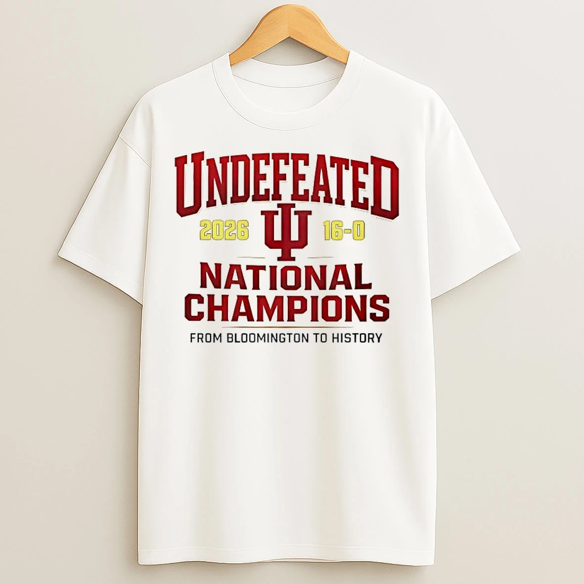 Classic Indiana Hoosiers Undefeated 2026 National Champions From Bloomington To History T Shirts