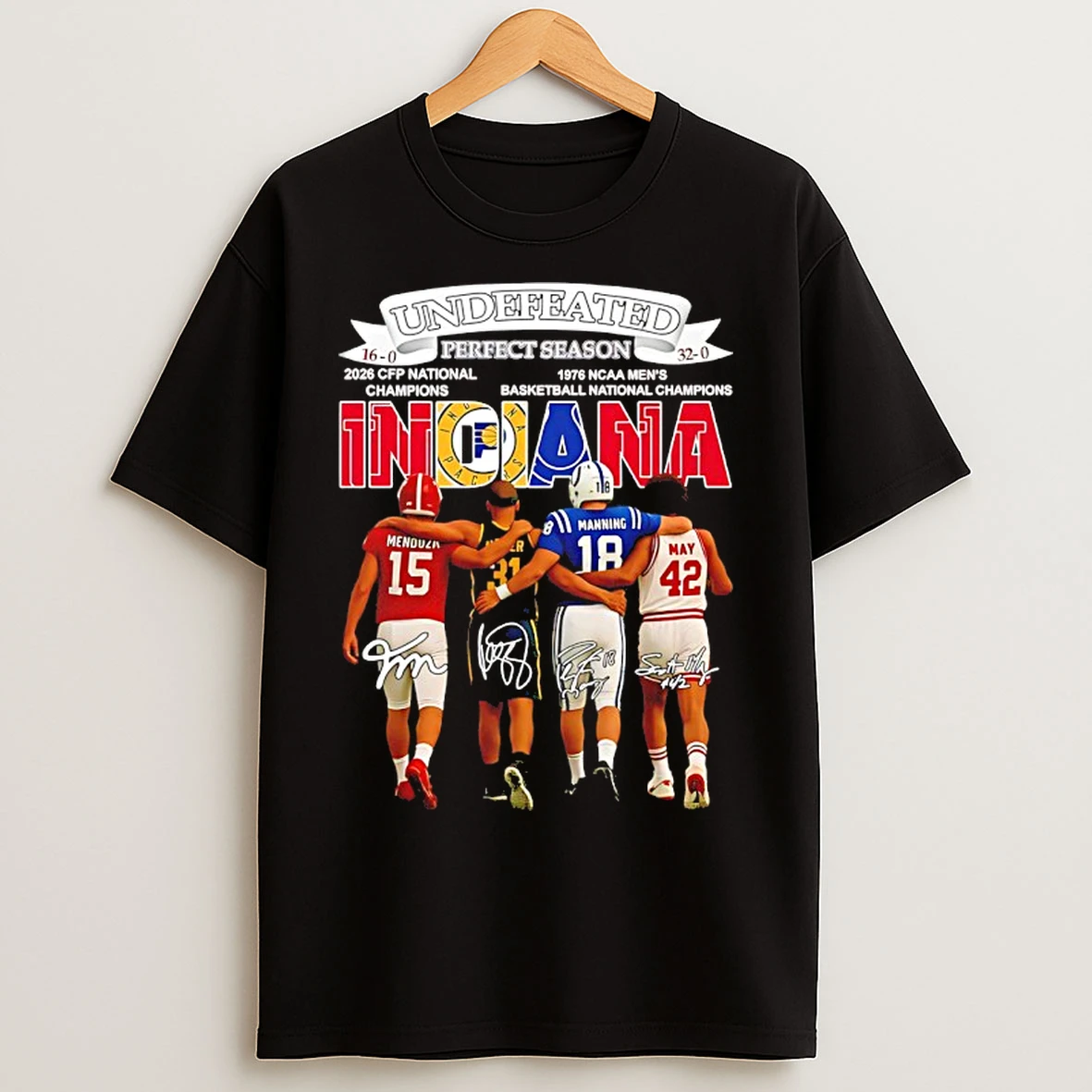 Classic Indiana City Sports Undefeated 16 0 And 32 0 Perfect Season Player Signatures T Shirts