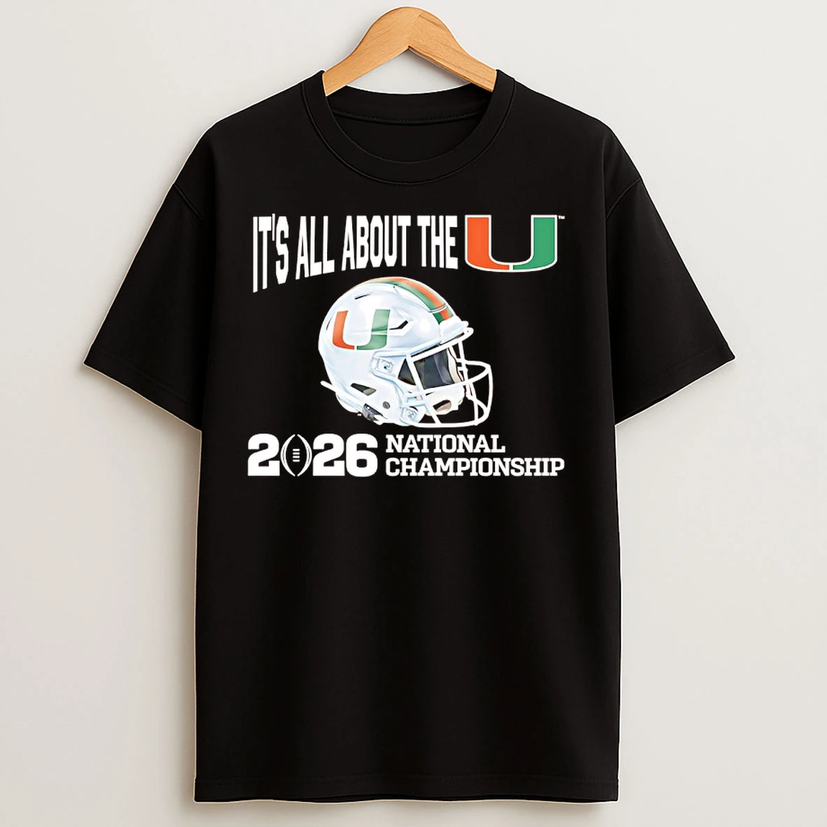 Classic Its All About The Miami Hurricanes 2026 National Championship T Shirts