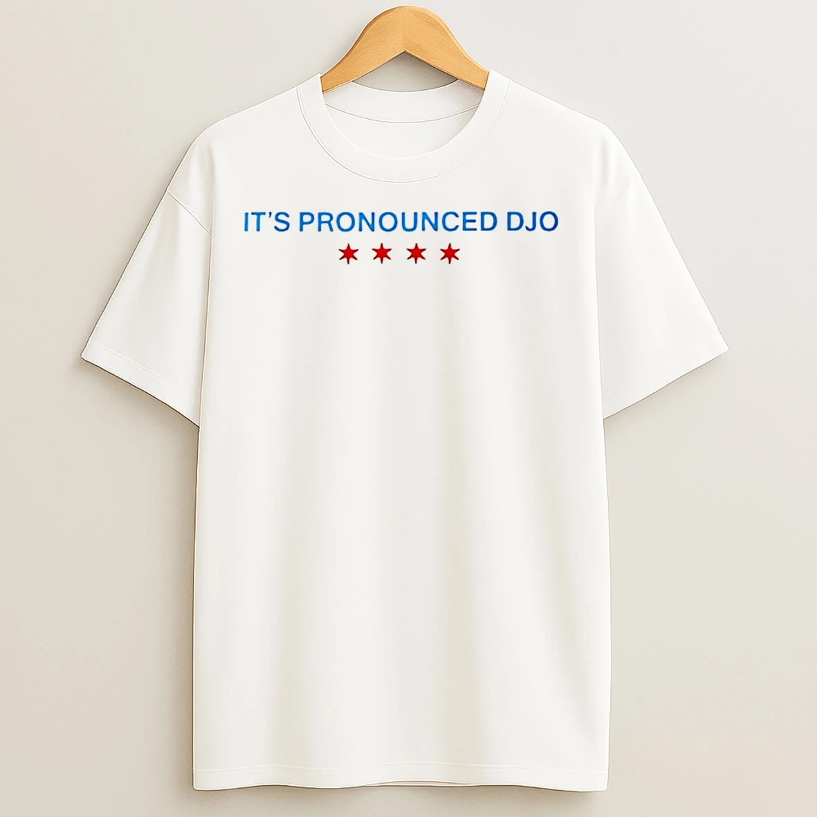 Classic Its Pronounced Djo Four Stars Music Lover T Shirts