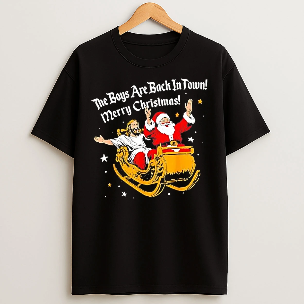 Classic Jesus And Santa Me Boys Are Back In Town Merry Christmas T Shirts