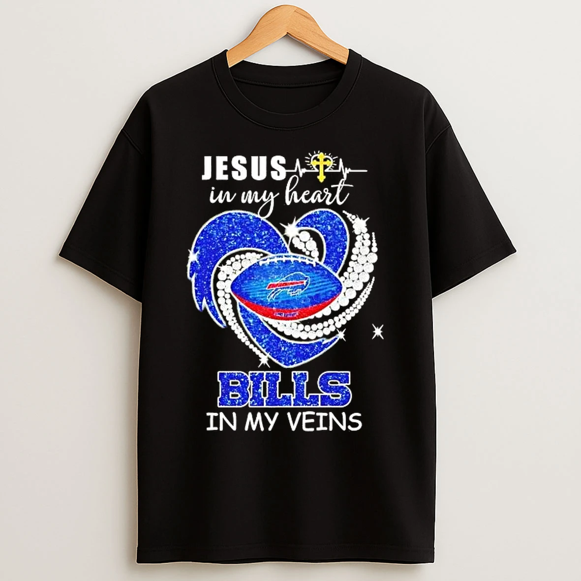 Classic Jesus In My Heart Buffalo Bills In My Veins Diamond Heart T Shirts