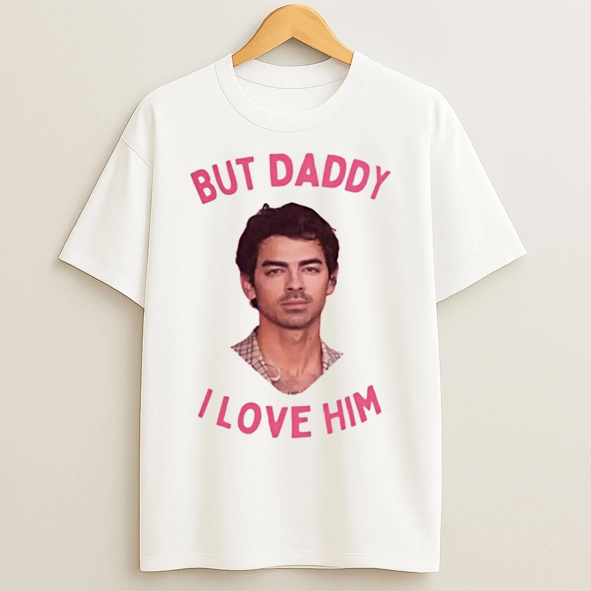 Classic Joe Jonas But Daddy I Love Him Jonas Brothers Pink Heart T Shirts