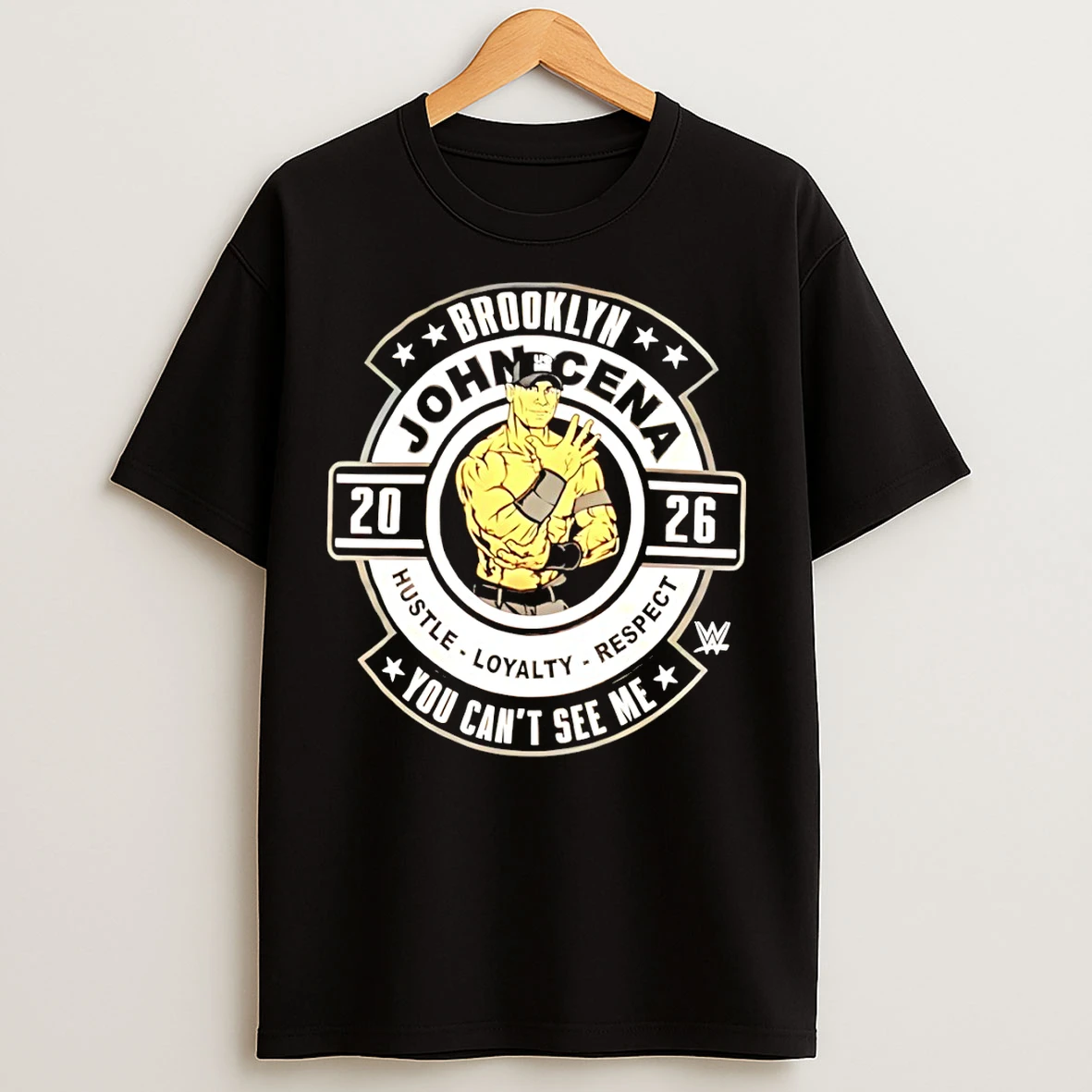 Classic John Cena Brooklyn 2026 Hustle Loyalty Respect You Cant See Me T Shirts