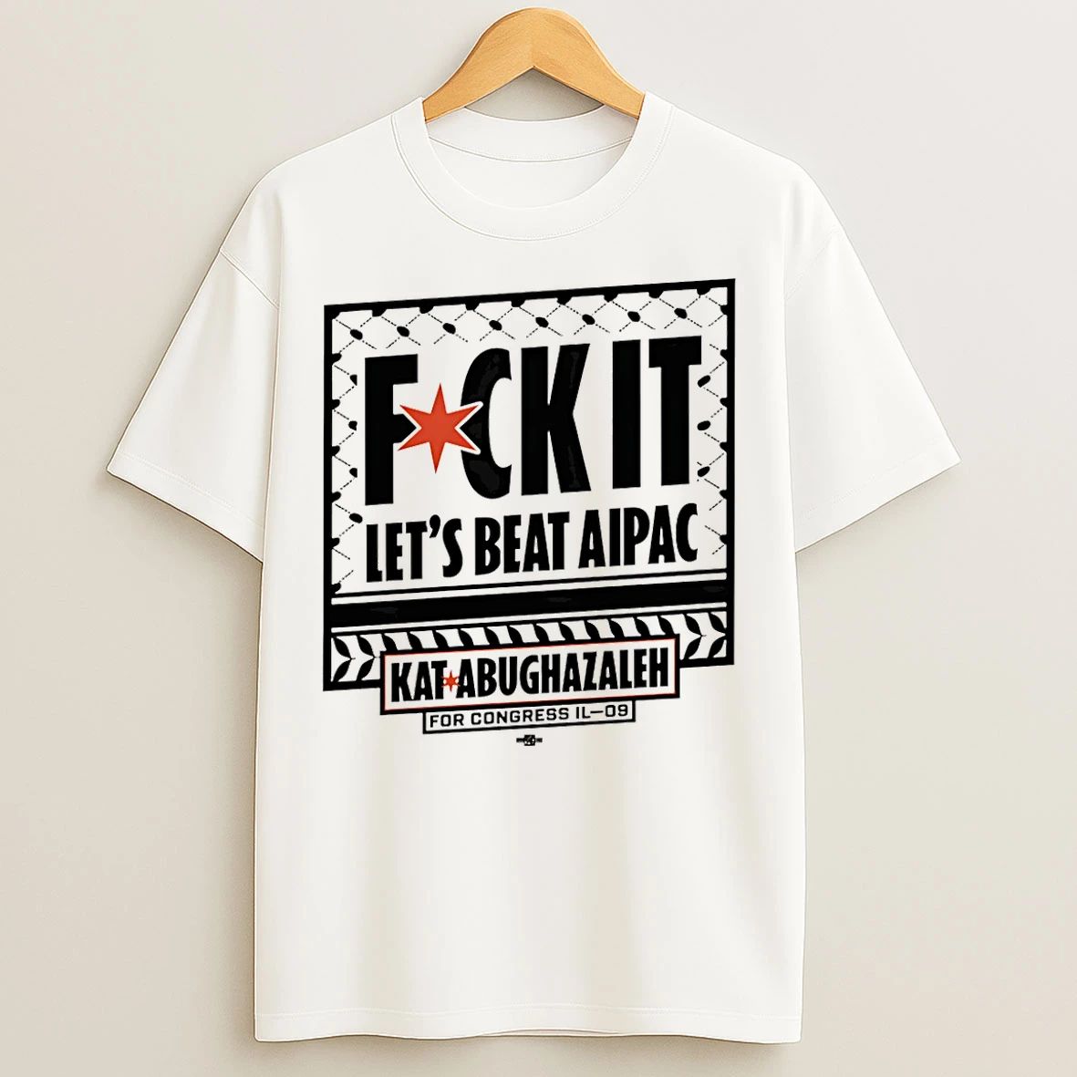 Classic Kat For Illinois Beat Aipac Fck It Lets Beat Aipac T Shirts