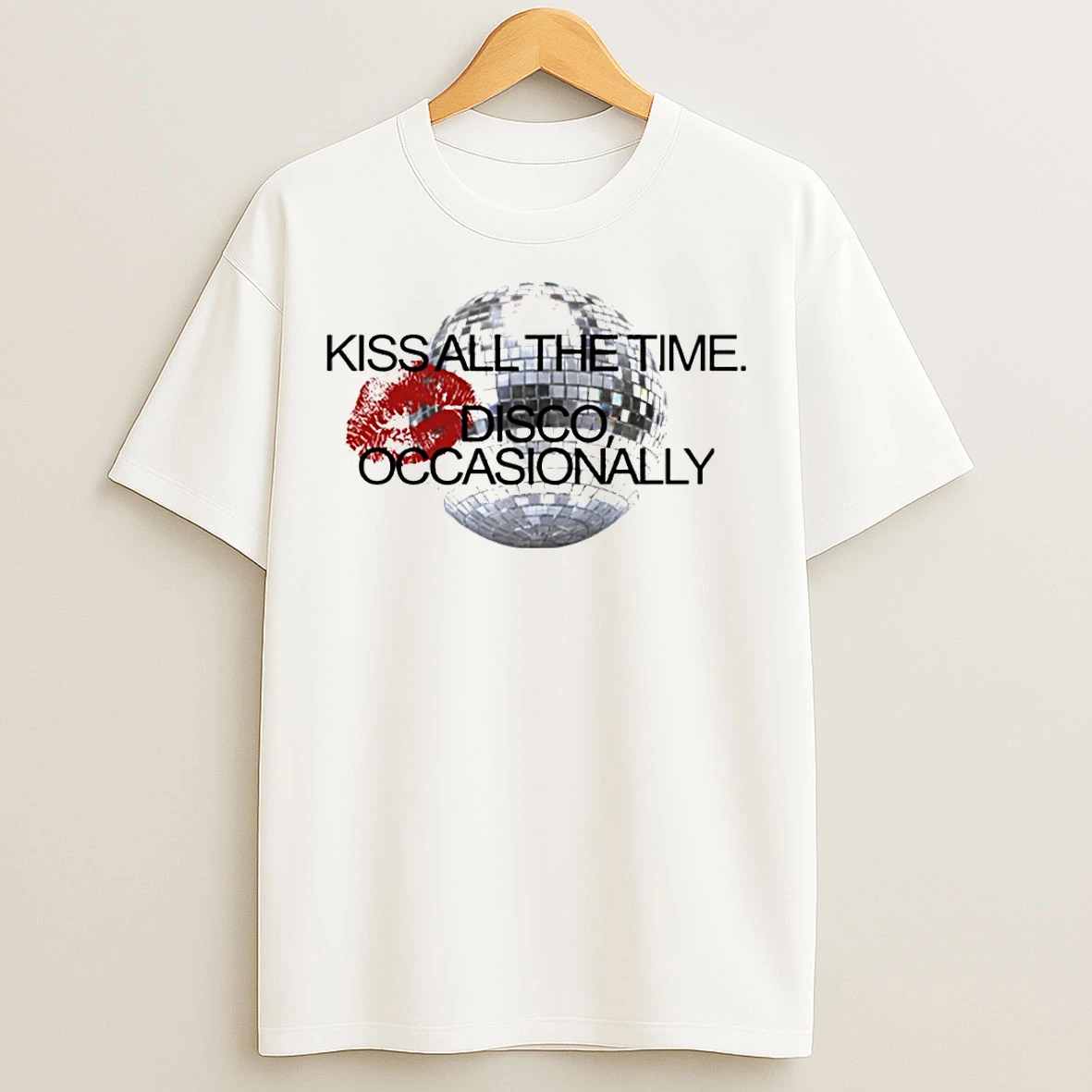 Classic Kiss All The Time Disco Occasionally Hs Quote T Shirts