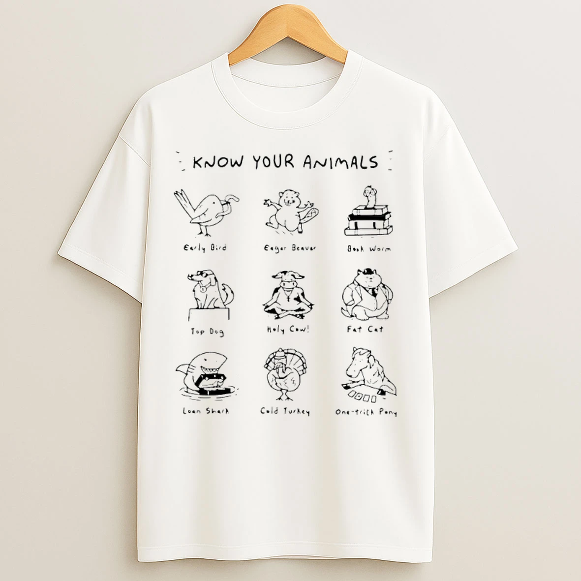 Classic Know Your Animals Early Bird Eager Beaver Bookworm Top Dog Meme T Shirts